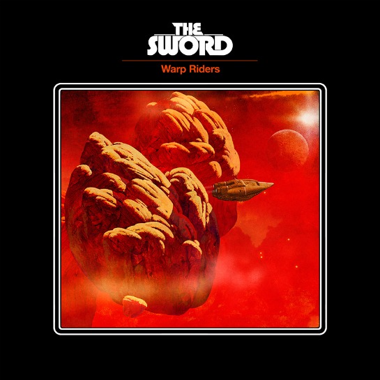 The Sword – Warp Riders
