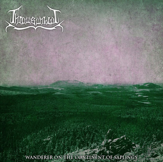 Thrawsunblat - Wanderer on the Continent of Saplings